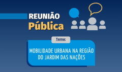 Mobilidade urbana na região do Jardim das Nações será tema de reunião pública na Câmara