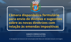 Câmara disponibiliza formulário para envio de dúvidas e sugestões sobre as novas diretrizes do Tribunal de Contas com relação às emendas impositivas