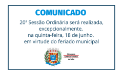 Na próxima semana, sessão ordinária da Câmara de Salto será realizada na quinta-feira, dia 18, em virtude do feriado municipal